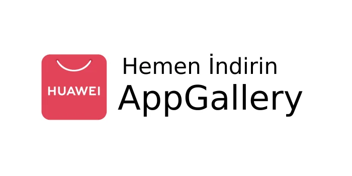 App Gallery'den İndirin